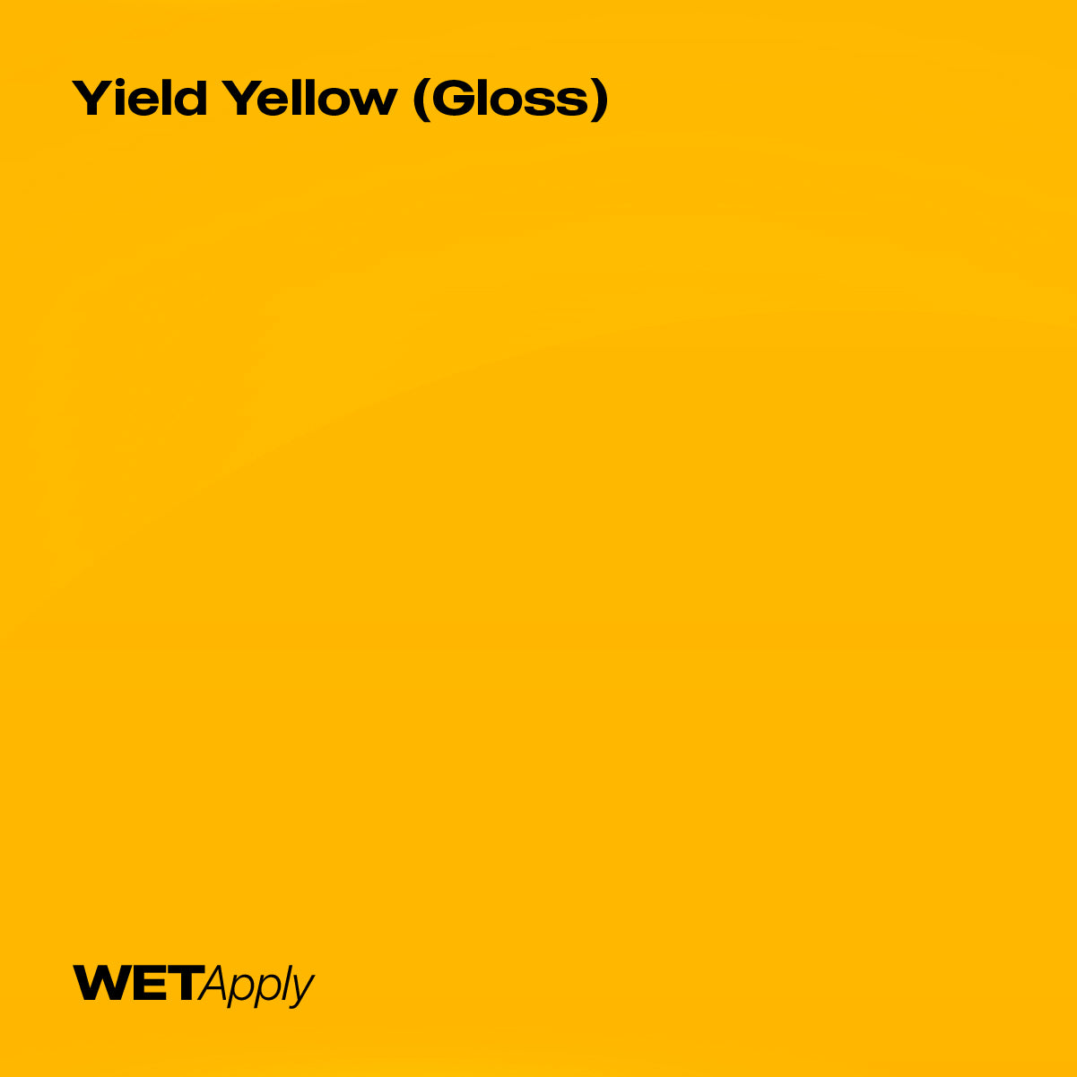 Yield Yellow (Gloss)